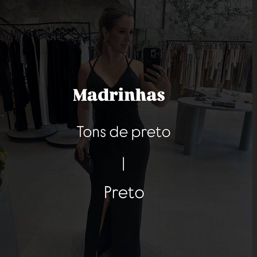 Madrinhas Tons de Preto
