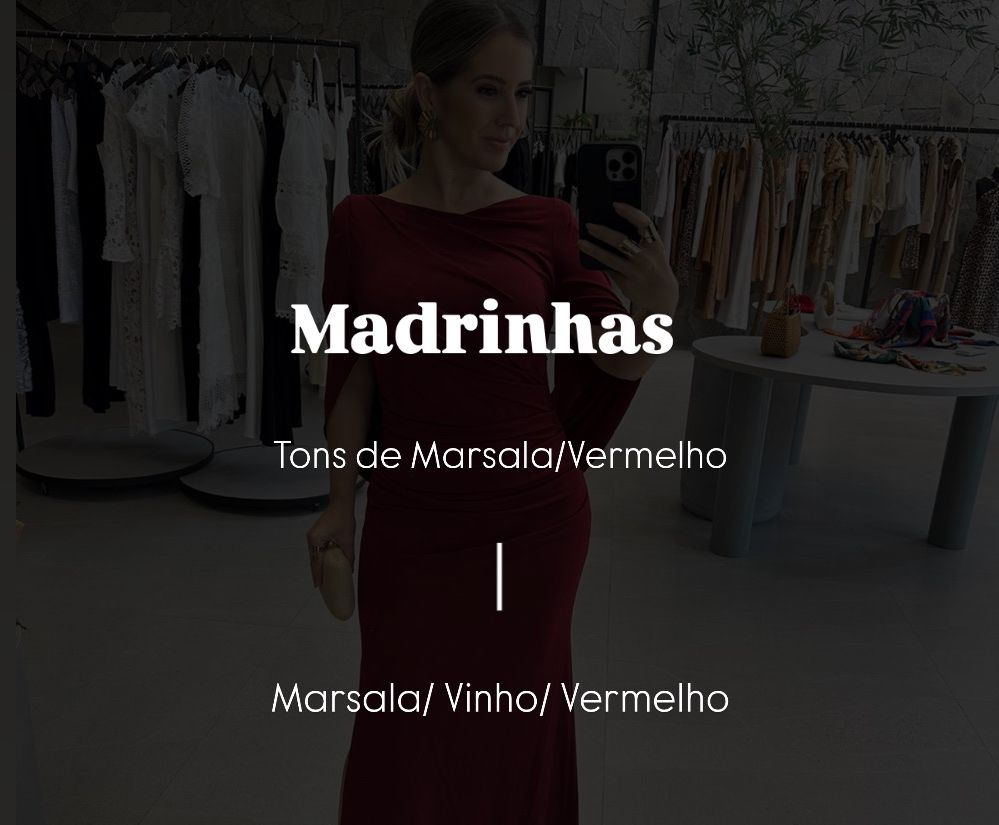 Madrinhas Tons de Marsala / Vermelho